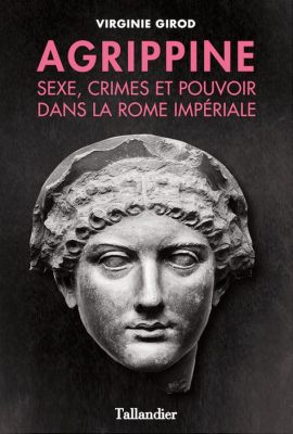 La Victoire d'Agrippine sur les Barbares: Une Explosion de Couleur et de Défi Victorieux !